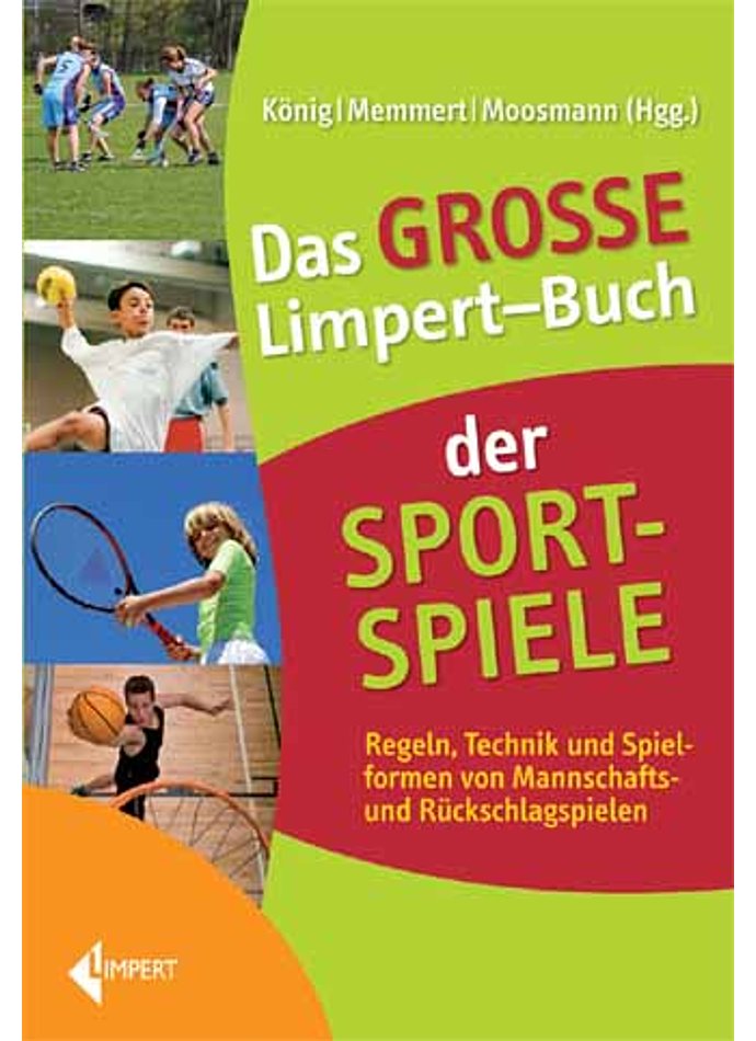 KNIG/MEMMERT/MOOSMANN, DAS GROSSE LIMPERT-BUCH DER SPORTSPIELE