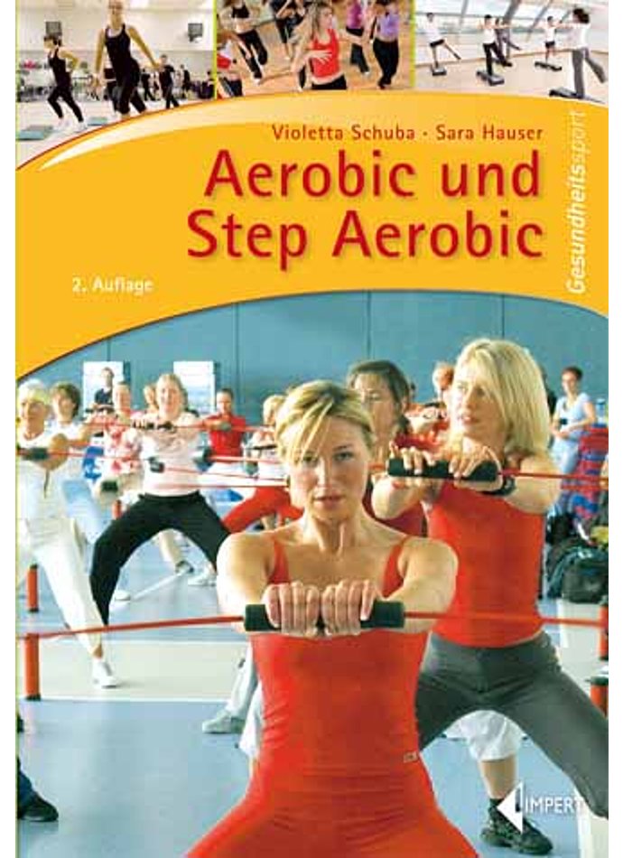 Auf diesem Bild sehen Sie das Produktbild 1 fr SCHUBA/HAUSER, AEROBIC UND STEP AEROBIC