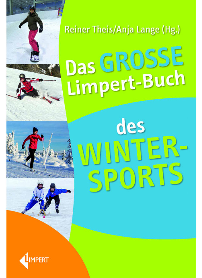 THEIS/LANGE, DAS GROE LIMPERT-BUCH DES WINTERSPORTS