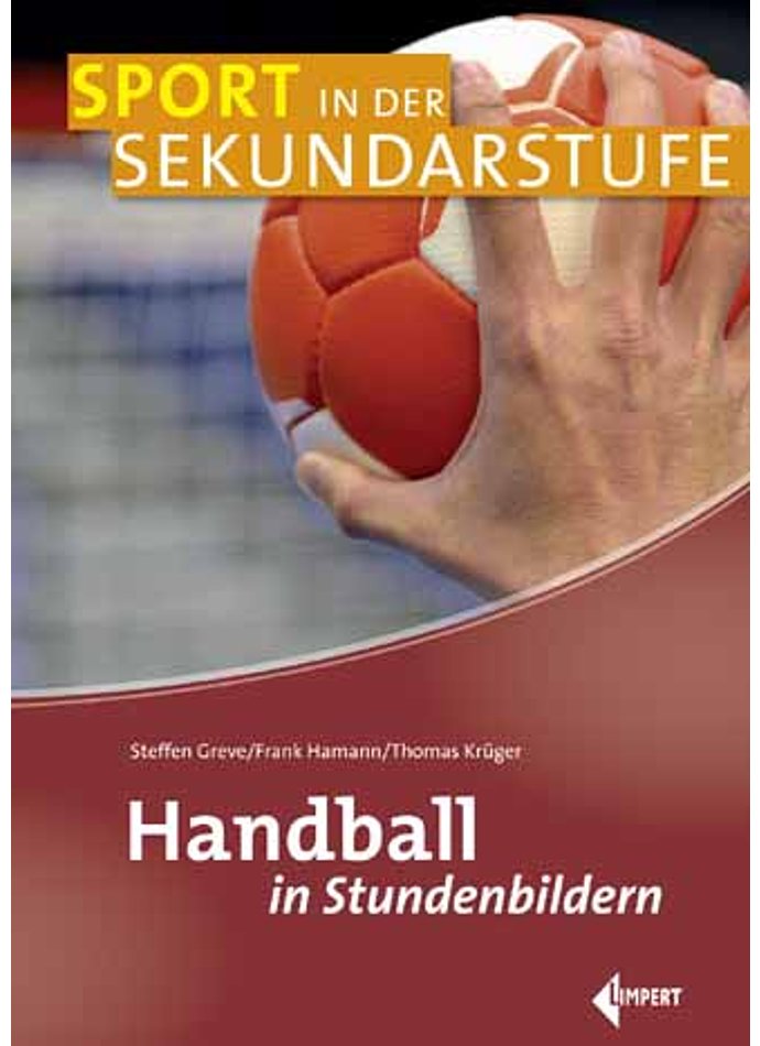 GREVE/HAMANN/KRGER, HANDBALL IN STUNDENBILDERN 1. AUFLAGE 2017