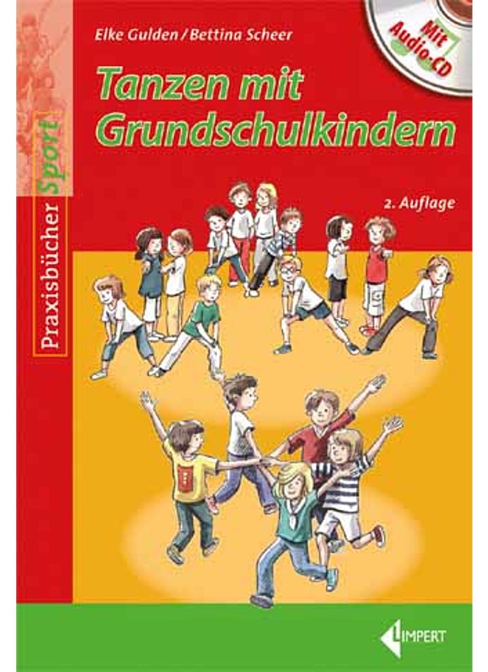 GULDEN/SCHEER, TANZEN MIT GRUNDSCHULKINDERN 2. AUFL.