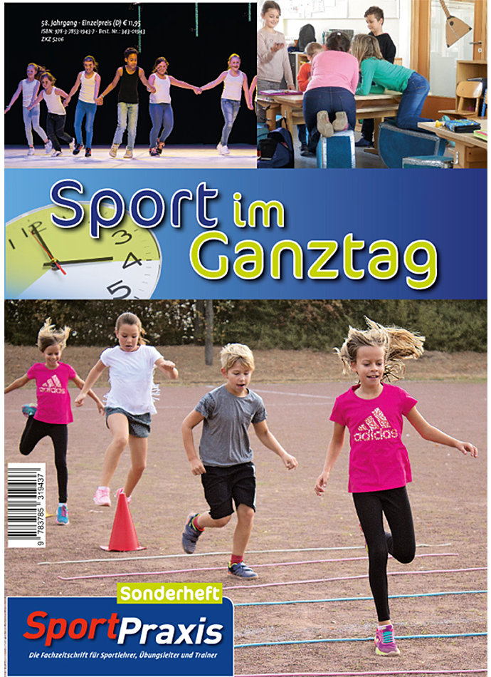 SPORTPRAXIS SONDERHEFT 2017 SPORT IM GANZTAGSUNTERRICHT