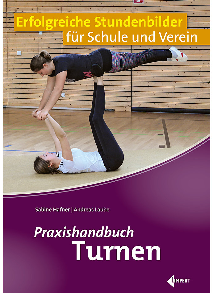 HAFNER/LAUBE, PRAXISHANDBUCH TURNEN 1. AUFLAGE 2019