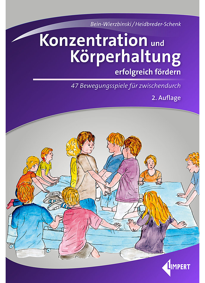 Auf diesem Bild sehen Sie das Produktbild 1 fr BEIN-WIERZBINSKI/HEIDBREDER- SCHENK, KONZENTRATION UND KRPERHALTUNG ERFOLGR. FRDERN