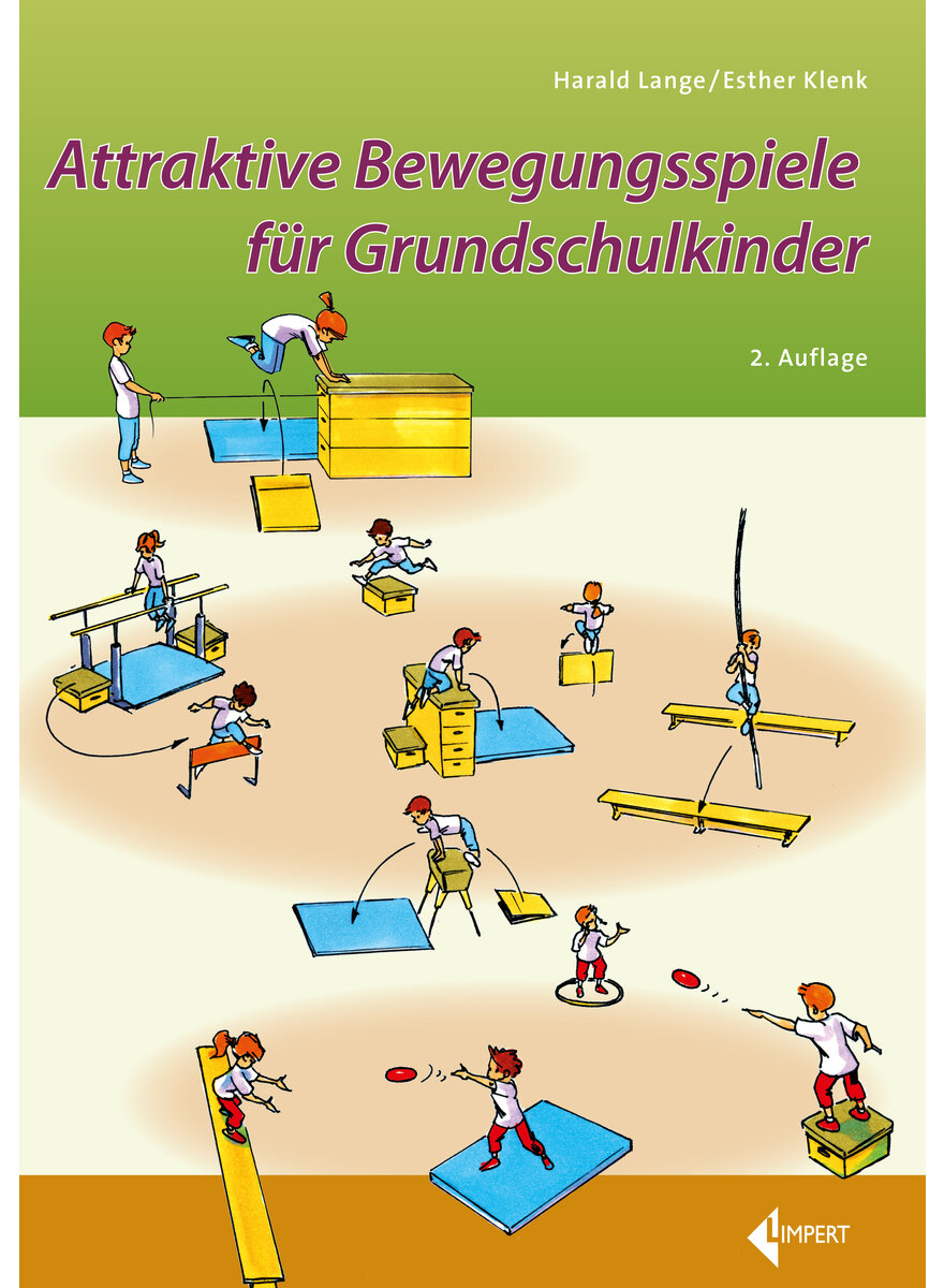 LANGE/KLENK, ATTRAKTIVE BEWEGUNGSSPIELE FR GRUNDSCHULKINDER 2. AUFL. 2023