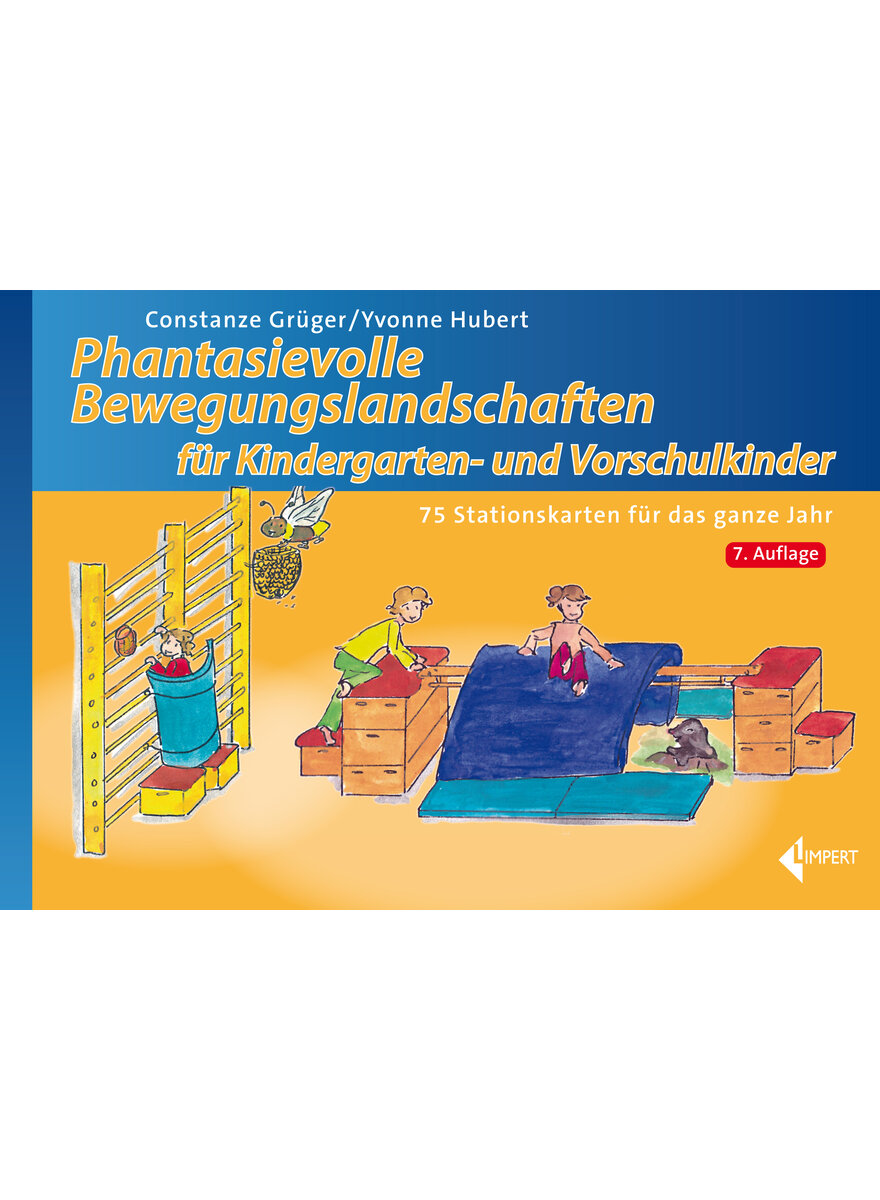 Auf diesem Bild sehen Sie das Produktbild 1 f�r GR�GER/HUBERT, PHANTASIEVOLLE BEWEGUNGSLANDSCHAFTEN F�R KINDERGARTEN U. VORSCHULKINDER