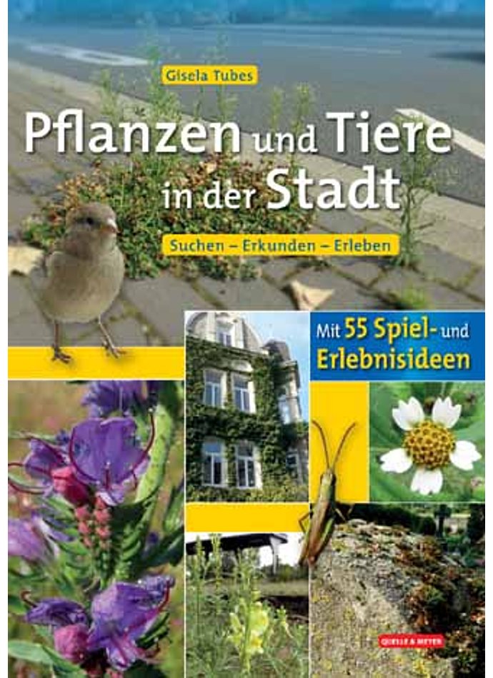 TUBES, PFLANZEN UND TIERE IN DER STADT