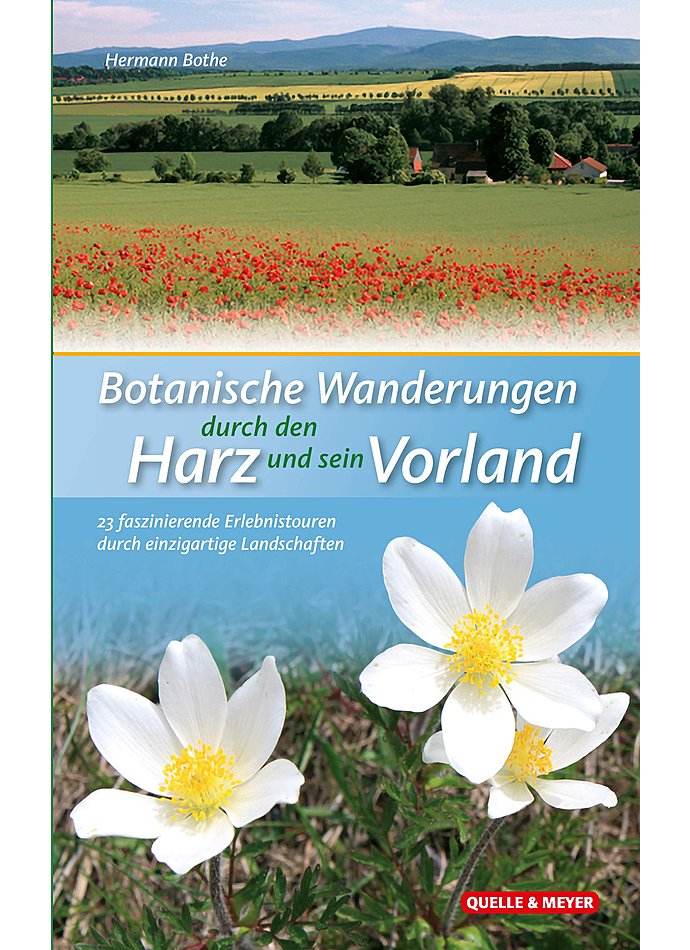 BOTHE, BOTANISCHE WANDERUNGEN DURCH DEN HARZ UND SEIN VORLAND