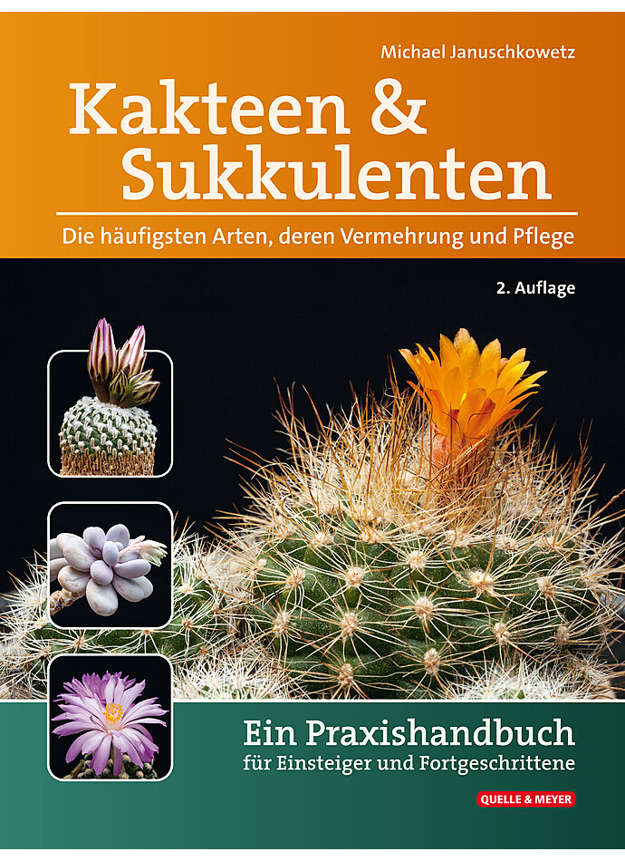 Auf diesem Bild sehen Sie das Produktbild 1 fr JANUSCHKOWETZ, KAKTEEN UND SUKKULENTEN 2. AUFLAGE 2021