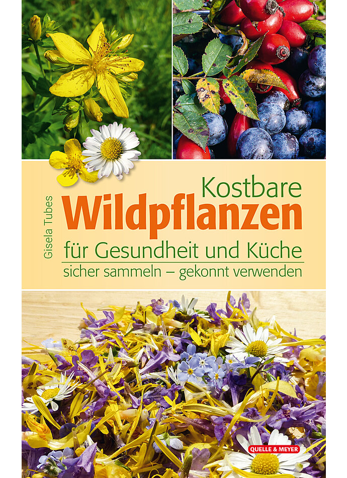Auf diesem Bild sehen Sie das Produktbild 1 fr TUBES, KOSTBARE WILDPFLANZEN FR GESUNDHEIT UND KCHE 3. AUFLAGE 2022