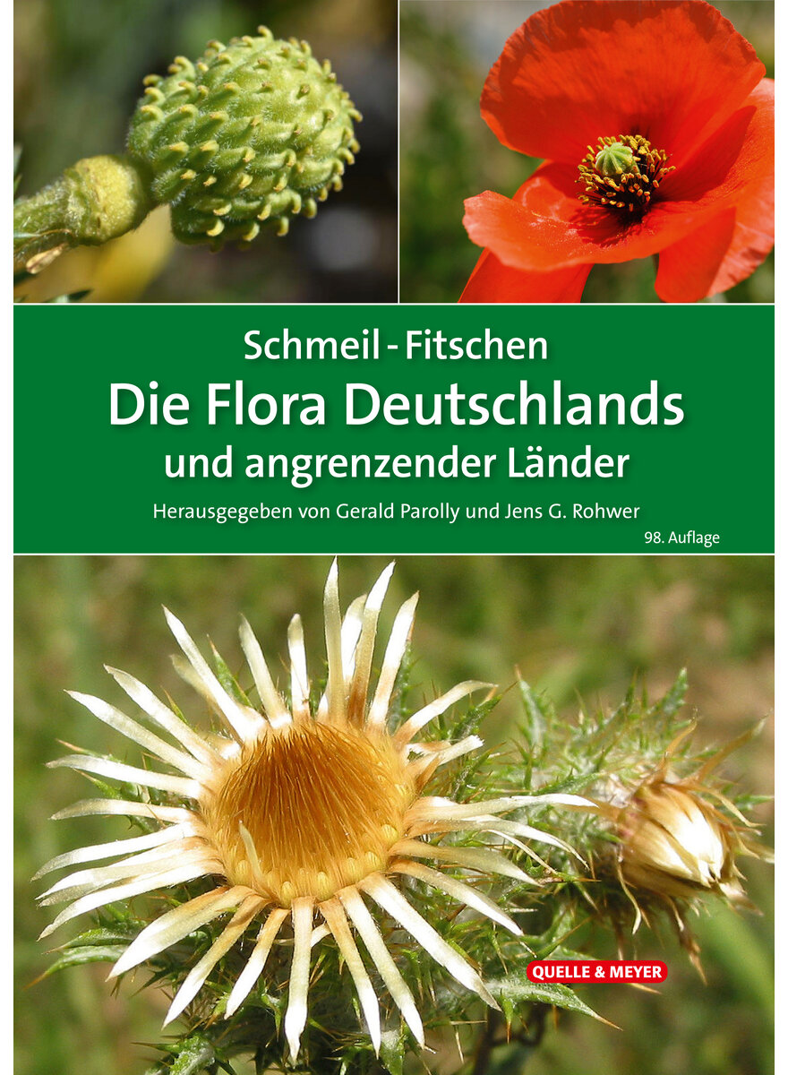 SCHMEIL/FITSCHEN, DIE FLORA DEUTSCHLANDS UND ANGRENZENDER LNDER    98. AUFLAGE 2024