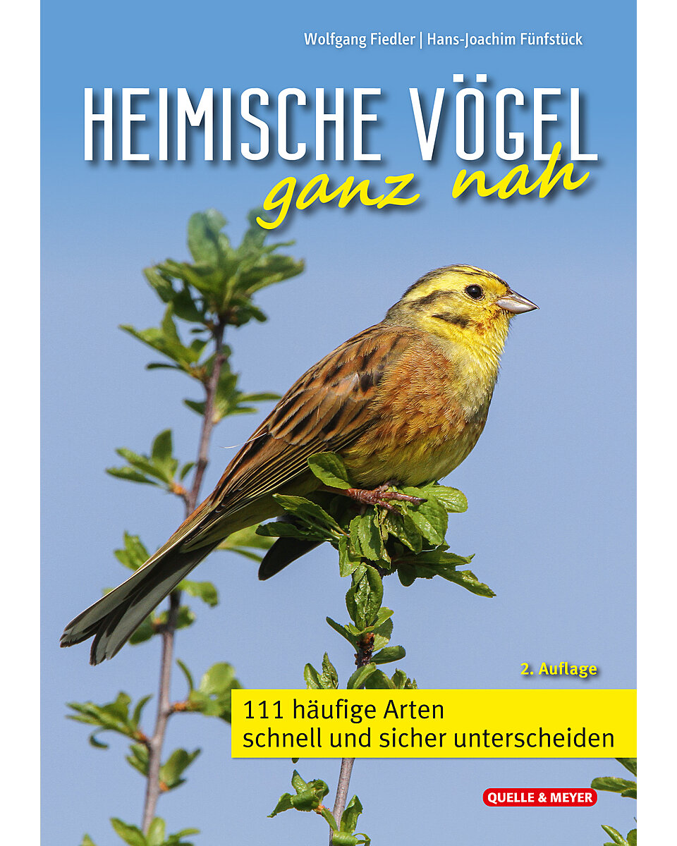 Auf diesem Bild sehen Sie das Produktbild 1 fr FIEDLER/FNFSTCK, HEIMISCHE VGEL GANZ NAH 2. AUFLAGE 2022