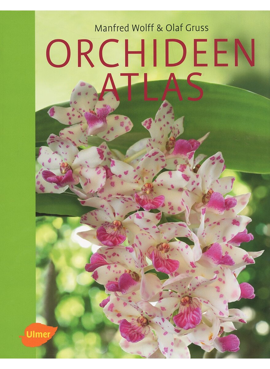 Auf diesem Bild sehen Sie das Produktbild 1 fr ORCHIDEEN-ATLAS - WOLFF/GRUSS