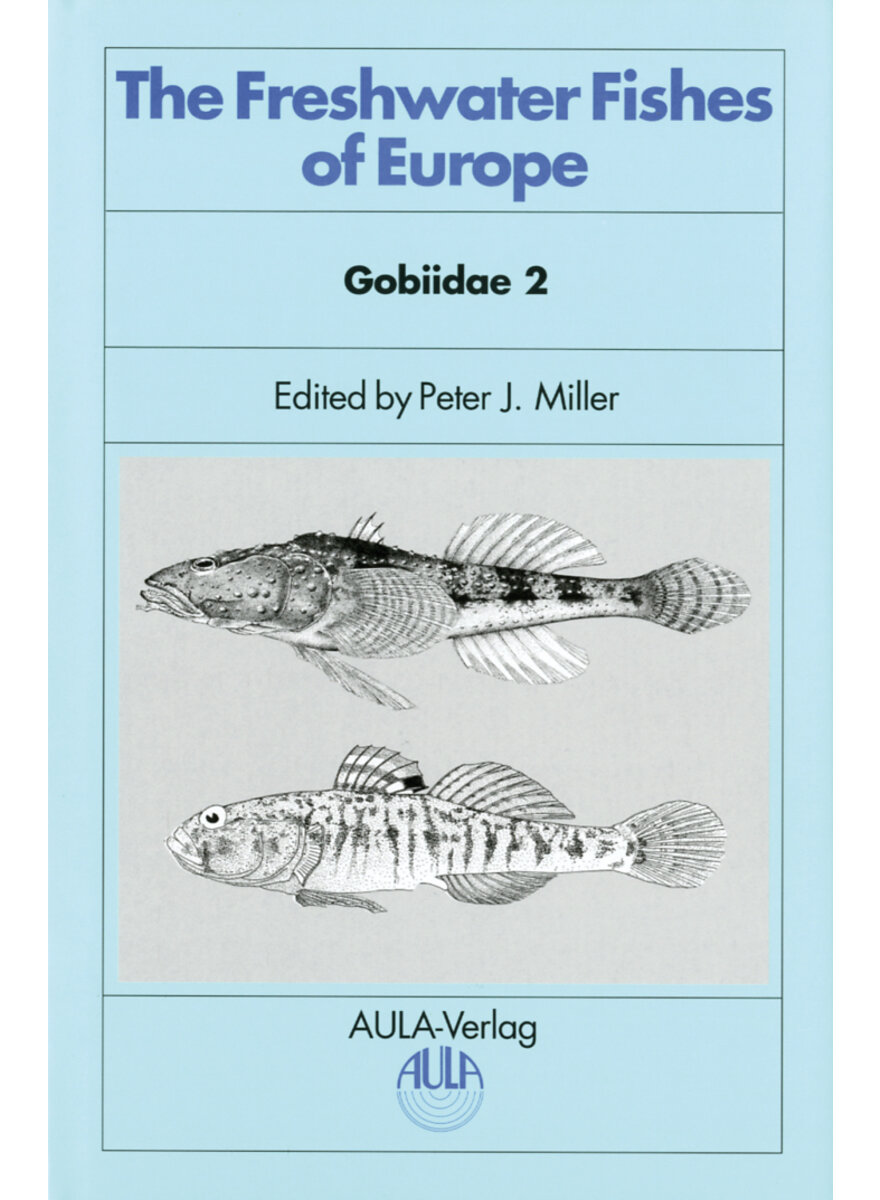 MILLER, GOBIIDAE 2 - THE (M) FRESH- WATER FISHES OF EUROPE (M) (315-01036)