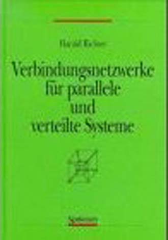 RICHTER, VERBINDUNGSNETZWERKE FR PARALLELE UND VERTEILTE SYSTEME