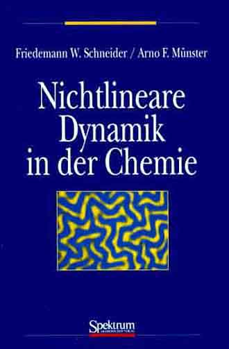 Auf diesem Bild sehen Sie das Produktbild 1 fr SCHNEIDER, NICHTLINEARE DYNAMIK IN DER CHEMIE