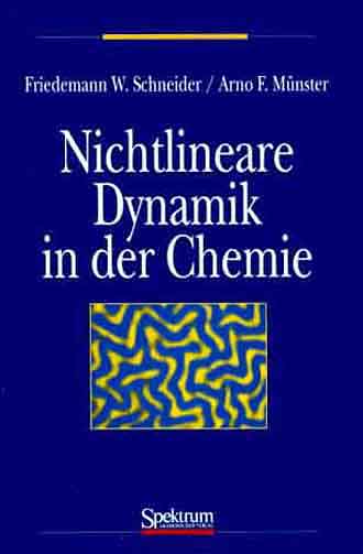 SCHNEIDER, NICHTLINEARE DYNAMIK IN DER CHEMIE