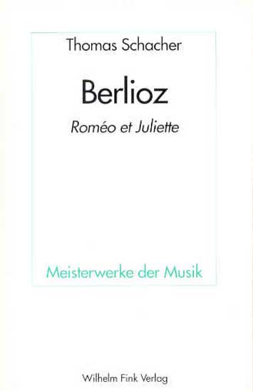 SCHACHER, BERLIOZ - ROMEO ET JULIETTE