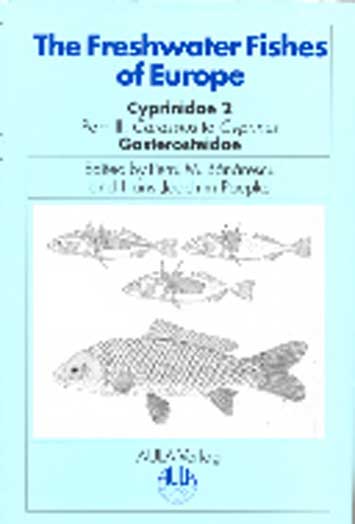 BANARESCU, CYPRINIDAE (M) 5/III THE FRESHWATER FISHES OF EUROPE (M) (315-01021)