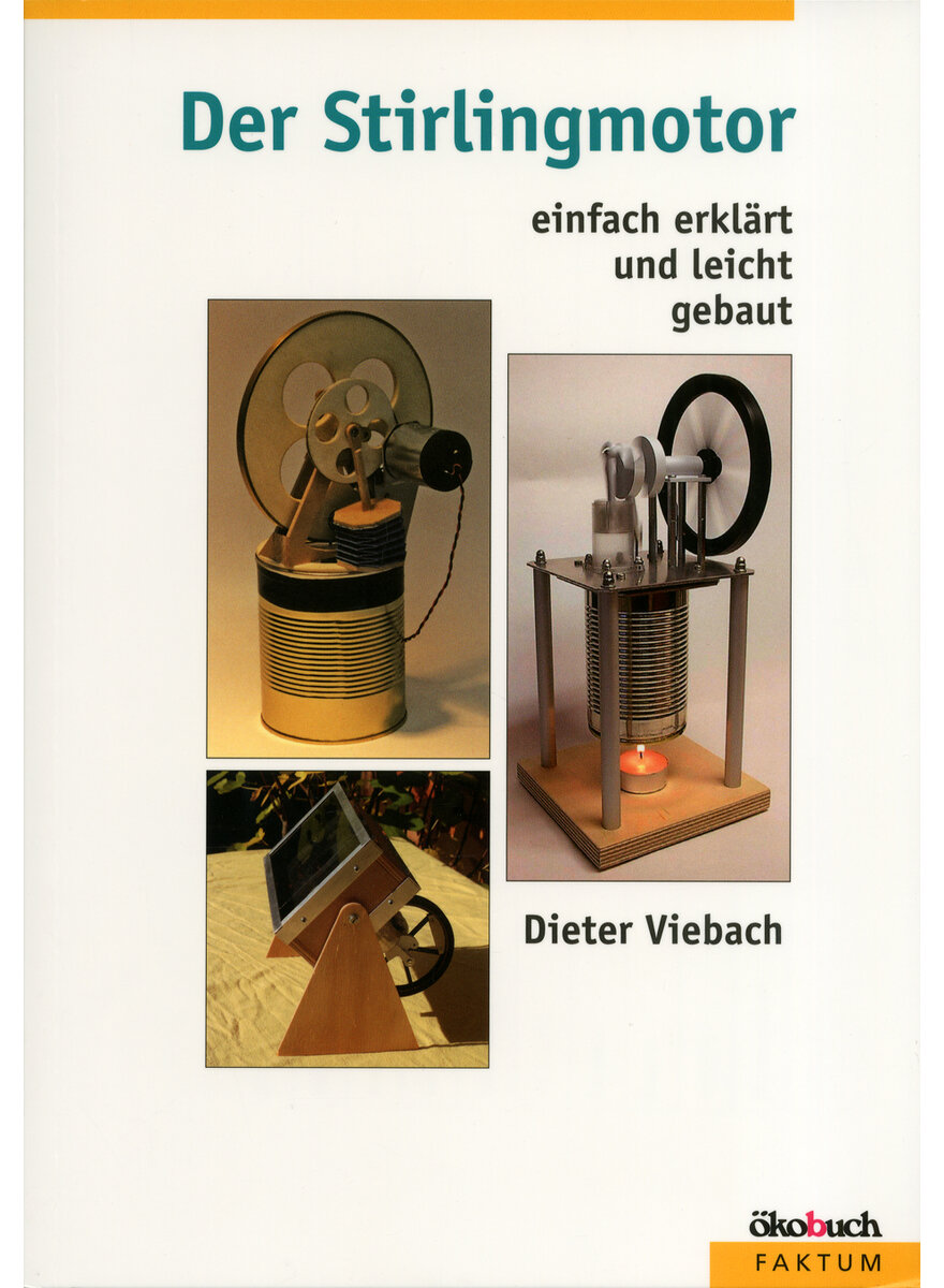 DER STIRLINGMOTOR -  (M) DIETER VIEBACH