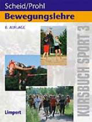 SCHEID: KURSBUCH SPORT 3: BEWEGUNGSLEHRE