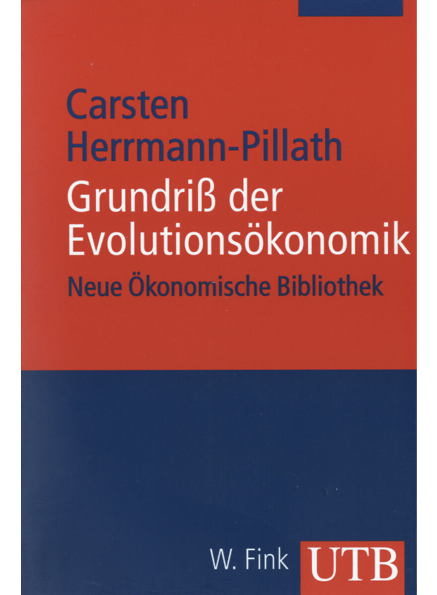 HERMANN-PILLATH: GRUNDRISS DER EVOLUTIONSKONOMIK