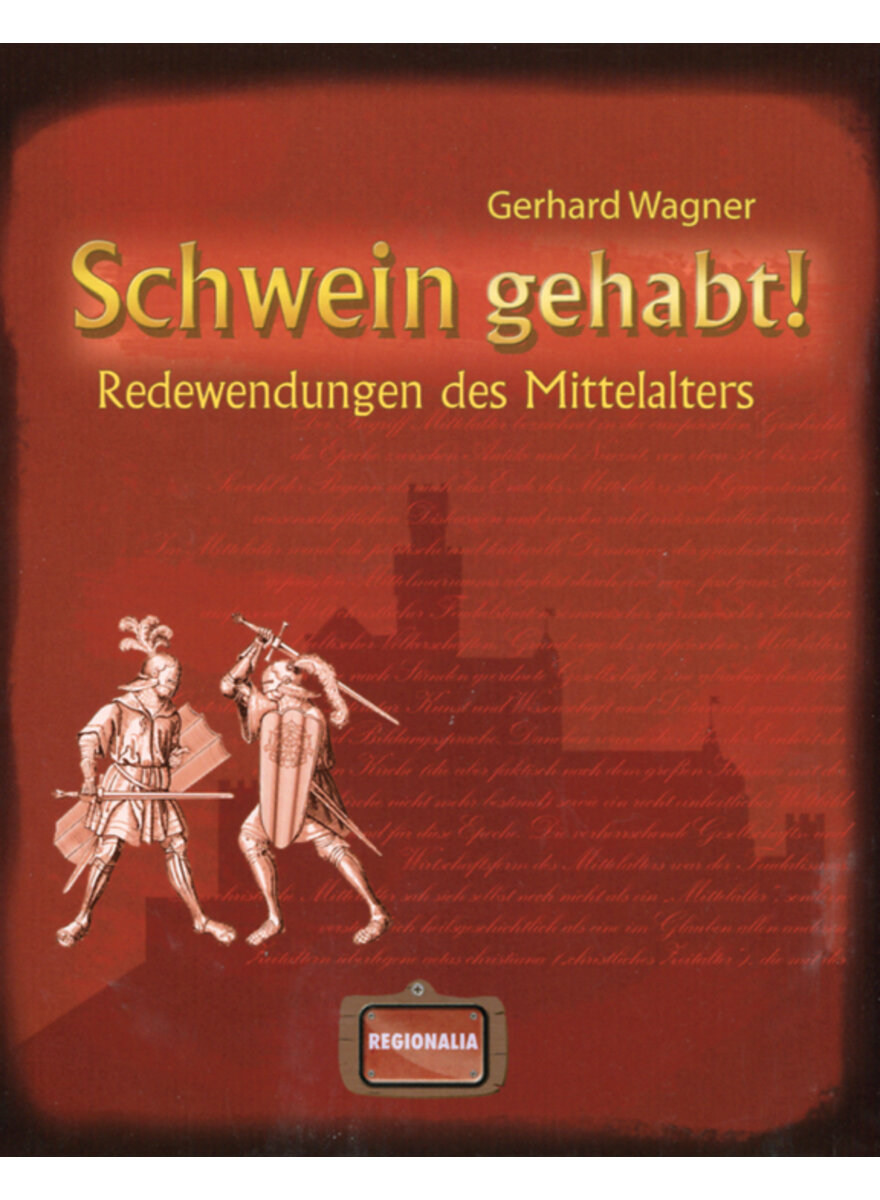 SCHWEIN GEHABT - WAGNER