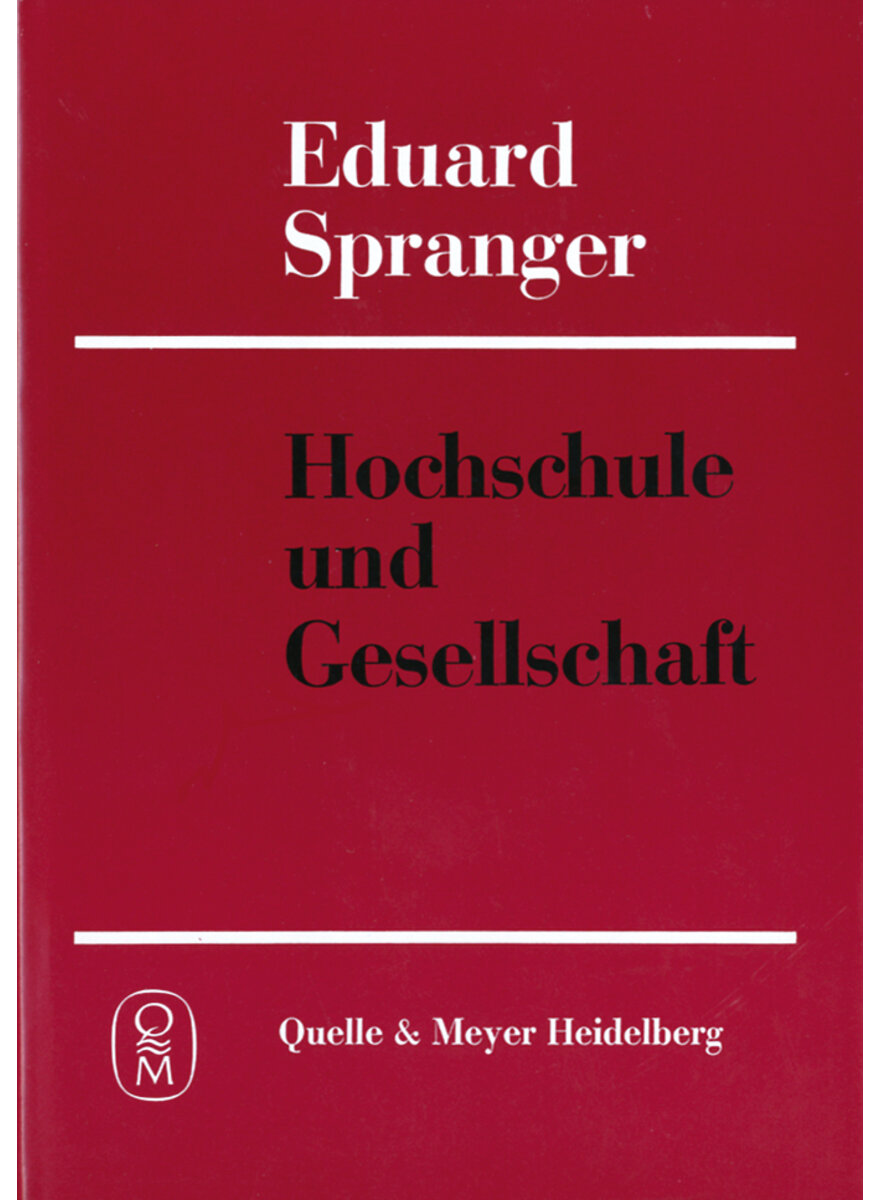 SPRANGER: HOCHSCHULE UND (M)