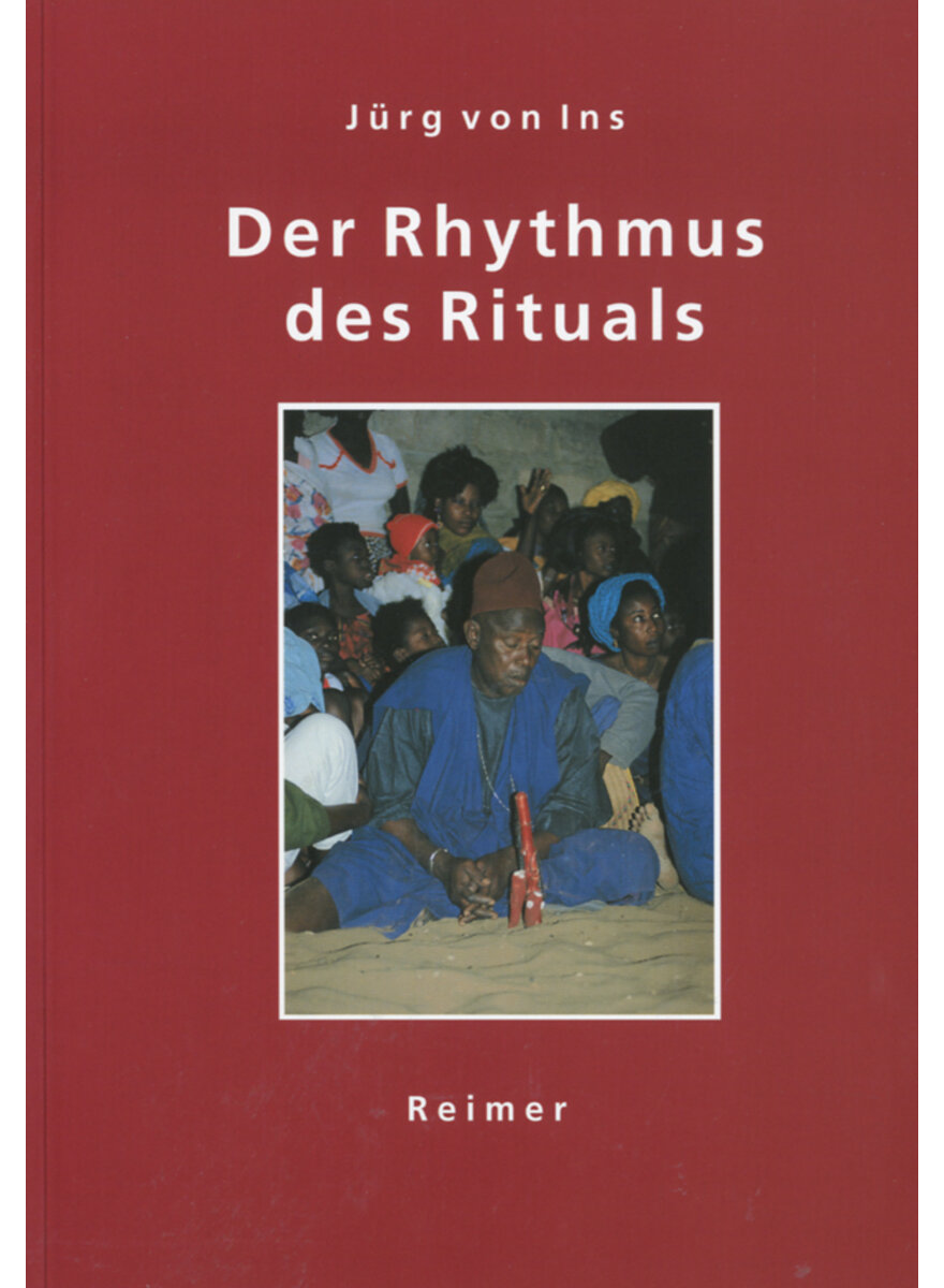 Auf diesem Bild sehen Sie das Produktbild 1 fr DER RHYTHMUS DES RITUALS - JRG VON INS