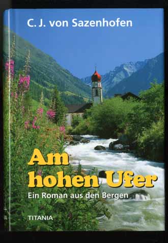 Auf diesem Bild sehen Sie das Produktbild 1 fr AM HOHEN UFER - VON SAZENHOFEN