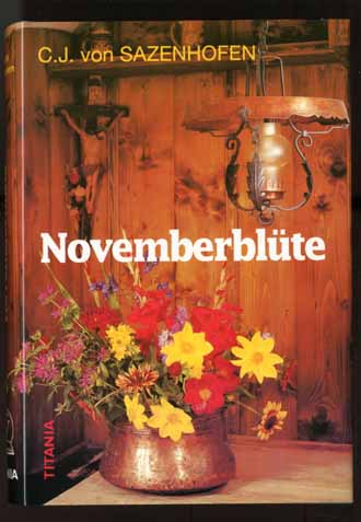 NOVEMBERBLTE - VON SAZENHOFEN