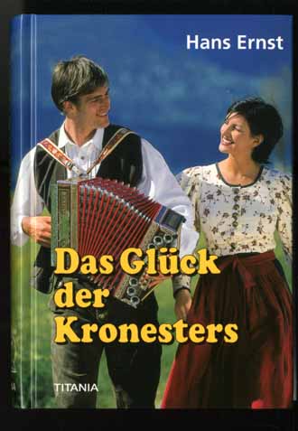 DAS GLCK DER KRONESTERS - HANS ERNST