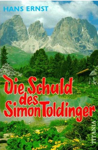 DIE SCHULD DES SIMON TOLDINGER - HANS ERNST