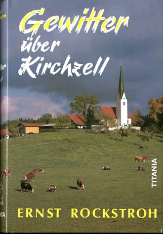 Auf diesem Bild sehen Sie das Produktbild 1 fr GEWITTER BER KIRCHZELL - ERNST ROCKSTROH
