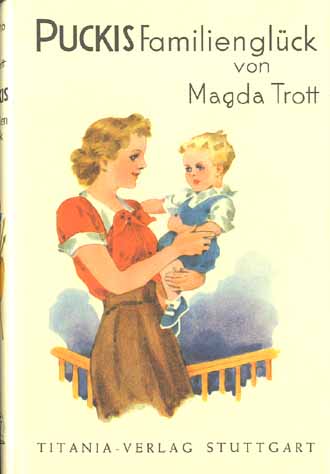 PUCKIS FAMILIENGLCK  - MAGDA TROTT