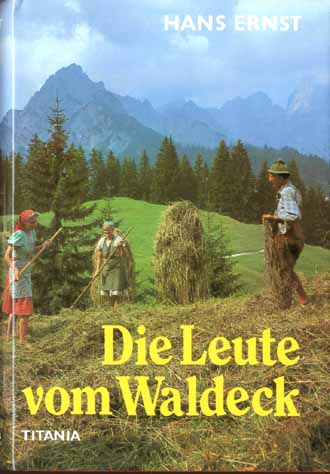 DIE LEUTE VOM WALDECK  - HANS ERNST