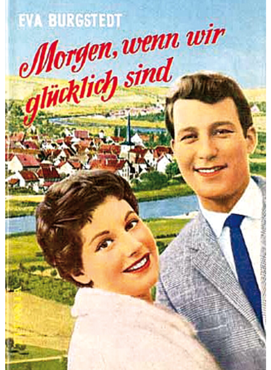 Auf diesem Bild sehen Sie das Produktbild 1 fr MORGEN WENN WIR GLCKLICH SIND - EVA BURGSTEDT