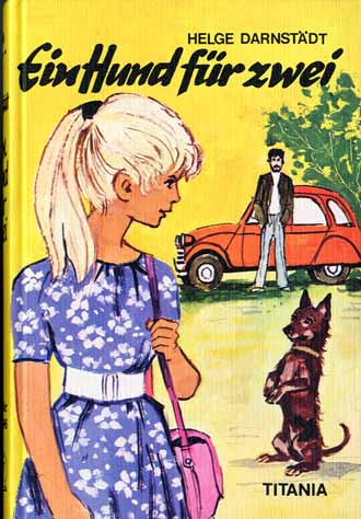 Auf diesem Bild sehen Sie das Produktbild 1 fr EIN HUND FR ZWEI - HELGE DARNSTDT