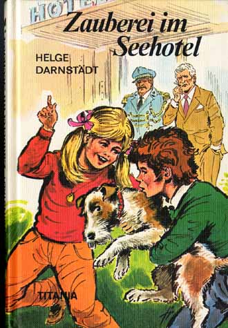 Auf diesem Bild sehen Sie das Produktbild 1 fr ZAUBEREI IM SEEHOTEL  - HELGE DARNSTDT