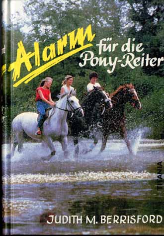 Auf diesem Bild sehen Sie das Produktbild 1 fr ALARM FR DIE PONYREITER  - JUDITH M. BERRISFORD