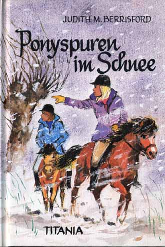 PONYSPUREN IM SCHNEE - JUDITH M. BERRISFORD