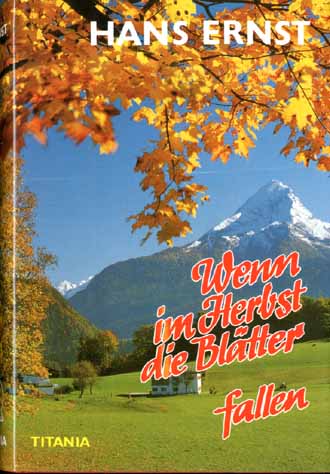 WENN IM HERBST DIE BLTTER FALLEN - HANS ERNST