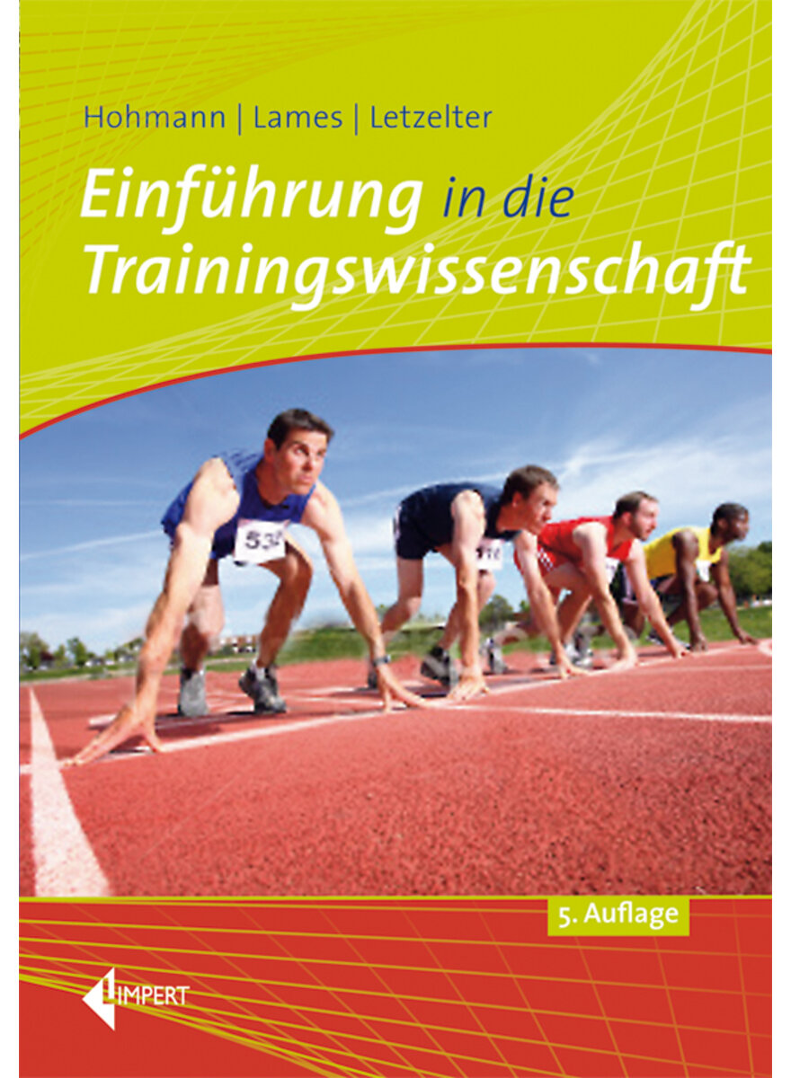 EINFHRUNG IN DIE TRAININGSWISSENSCHAFT