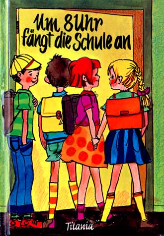 Auf diesem Bild sehen Sie das Produktbild 1 fr UM 8 UHR FNGT DIE SCHULE AN  - HELGE DARNSTDT