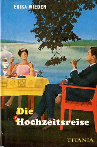 Auf diesem Bild sehen Sie das Produktbild 1 fr DIE HOCHZEITSREISE - ERIKA WIEDEN
