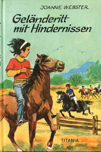 GELNDERITT MIT HINDERNISSEN  - JOANNE WEBSTER