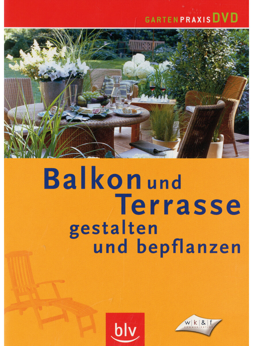 BALKON UND TERRASSE GESTALTEN UND BEPFLANZEN - DVD-VIDEO