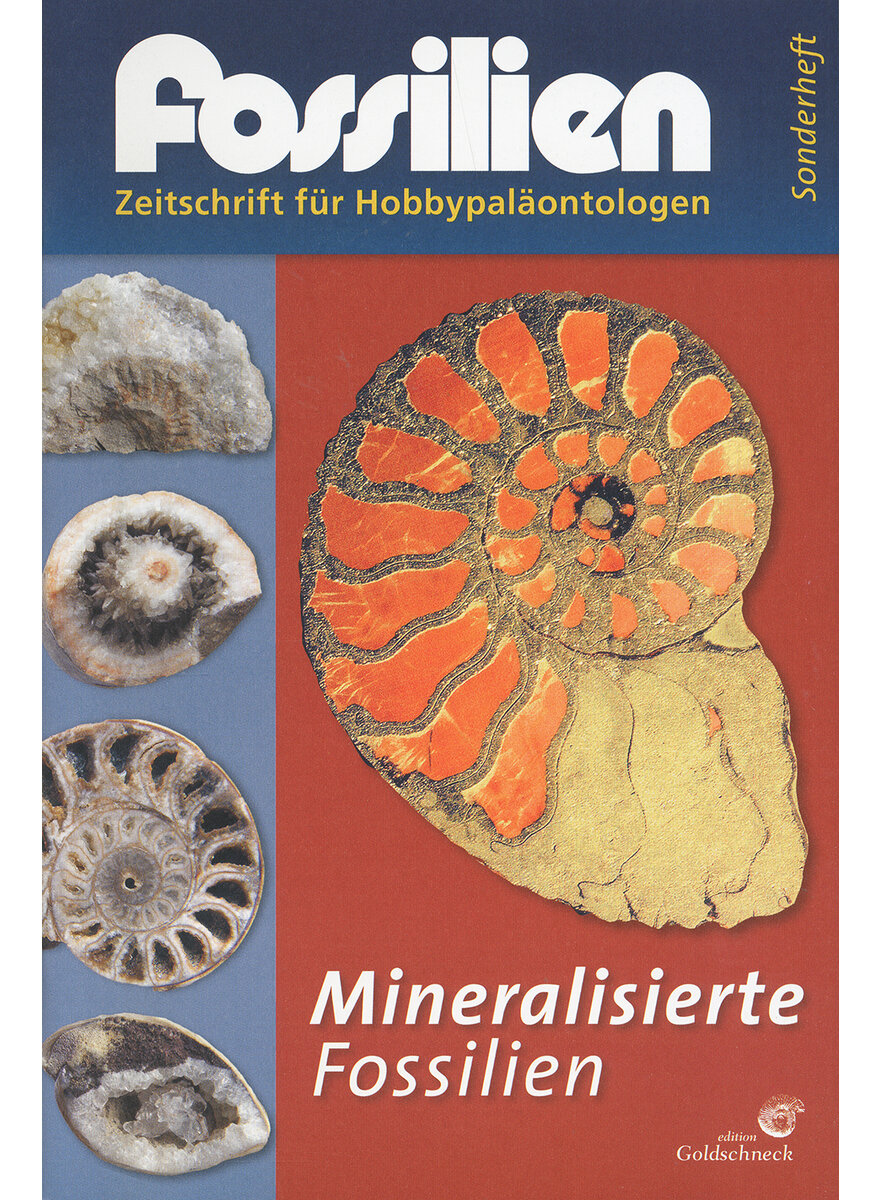 MINERALISIERTE FOSSILIEN - FOSSILIEN-SONDERHEFT 2012