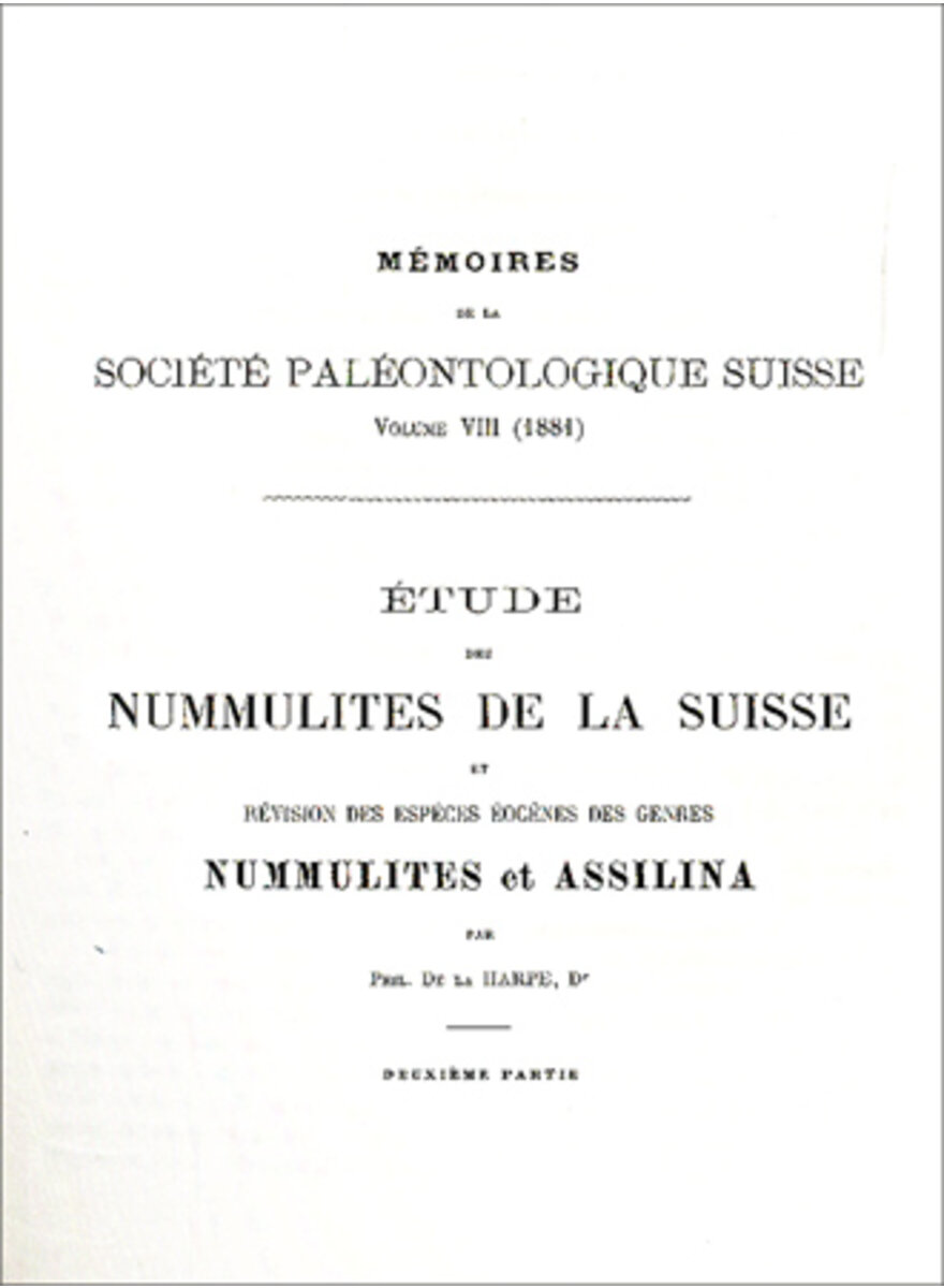 ETUDES DES NUMMULITES DE LA SUISSE 1881 ( 8-3)