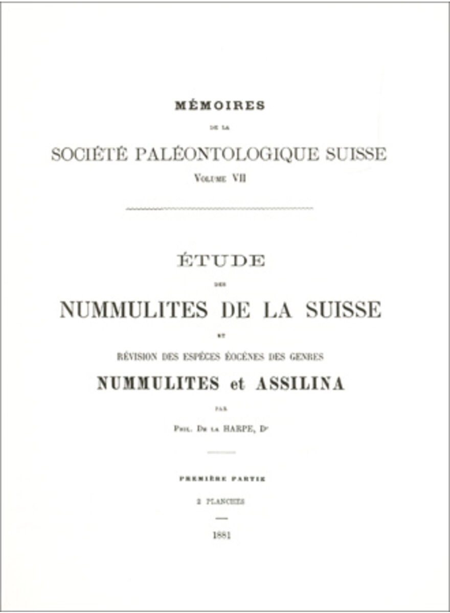 ETUDES DES NUMMULITES DE LA SUISSE 1881 (7-2)